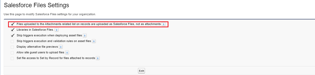 Salesforce Files Settings - Files uploaded to the Attachments related list on records are uploaded as Salesforce Files, not as attachments