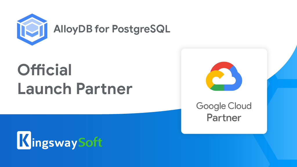 KingswaySoft has received the Google Cloud Ready - AlloyDB designation